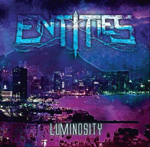 Entities : Luminosity (Remastered)